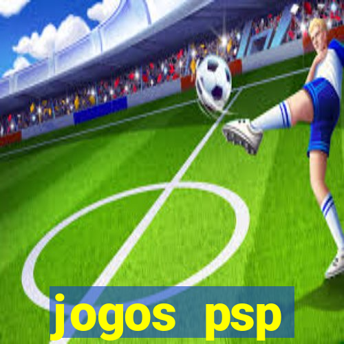 jogos psp traduzidos portugues download